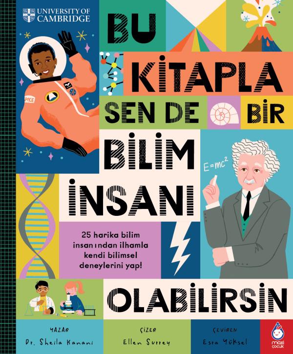 Bu Kitapla Sen de Bir Bilim İnsanı Olabilirsin